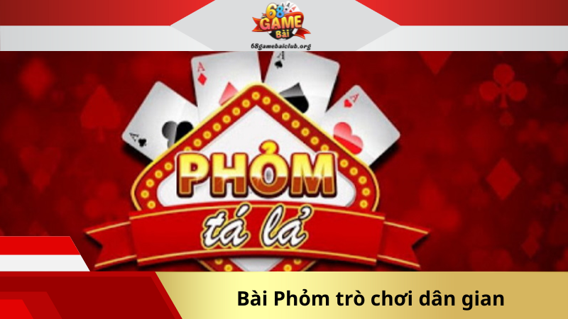 Bài Phỏm trò chơi dân gian