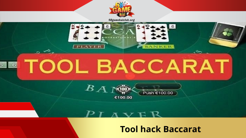 Tool hack Baccarat