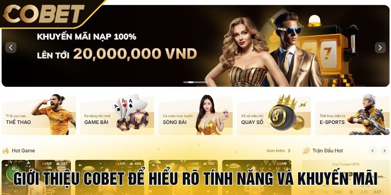 Giới thiệu Cobet để hiểu rõ tính năng và khuyến mãi